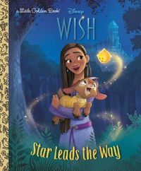 Cover image for Star Leads the Way (Disney Wish)