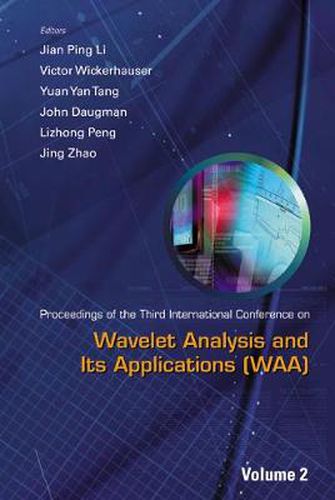 Cover image for Wavelet Analysis And Its Applications - Proceedings Of The Third International Conference On Waa (In 2 Volumes)