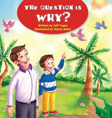 Cover image for The Question Is Why?