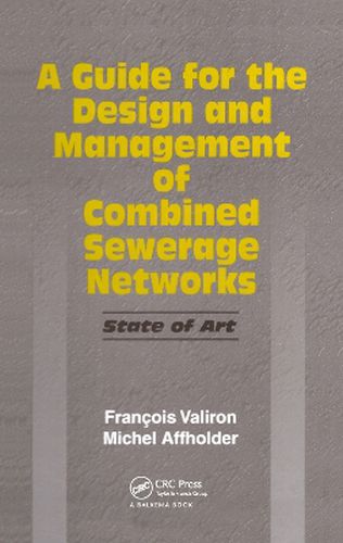 Cover image for A Guide for the Design and Management of Combined Sewerage Networks: State of the Art