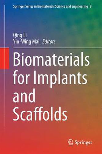 Cover image for Biomaterials for Implants and Scaffolds