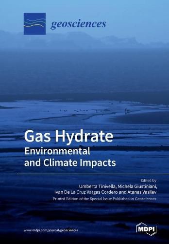 Cover image for Gas Hydrate: Environmental and Climate Impacts