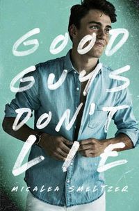 Cover image for Good Guys Don't Lie