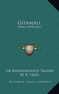 Cover image for Gitanjali: Song Offerings