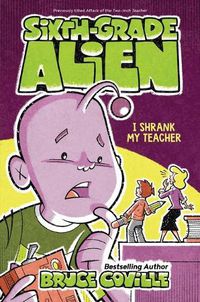 Cover image for I Shrank My Teacher, 2