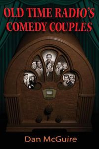 Cover image for Old Time Radio's Comedy Couples