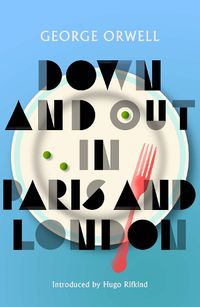 Cover image for Down and Out in Paris and London