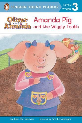 Cover image for Amanda Pig and the Wiggly Tooth