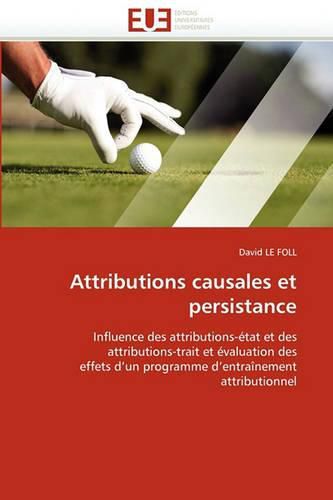 Cover image for Attributions Causales Et Persistance