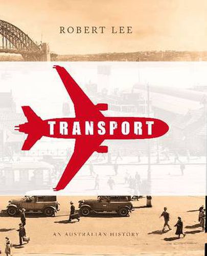 Transport: An Australian History