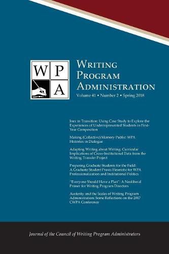 Cover image for Wpa: Writing Program Administration 41.2 (Spring 2018)