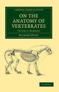 Cover image for On the Anatomy of Vertebrates