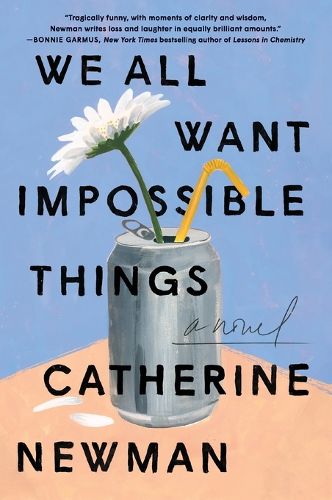 Cover image for We All Want Impossible Things