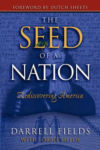 Cover image for The Seed of a Nation: Rediscovering America