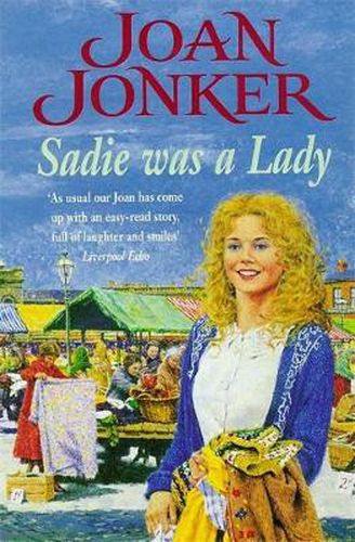 Cover image for Sadie was a Lady: An engrossing saga of family trouble and true love