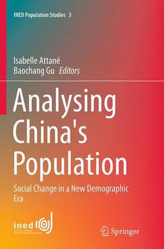 Cover image for Analysing China's Population: Social Change in a New Demographic Era