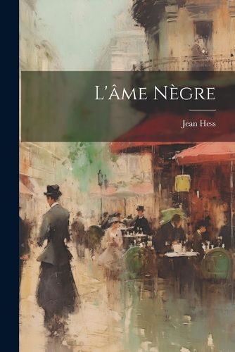 Cover image for L'ame Negre