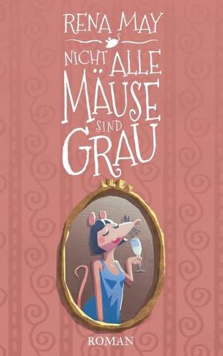 Cover image for Nicht alle Mause sind grau