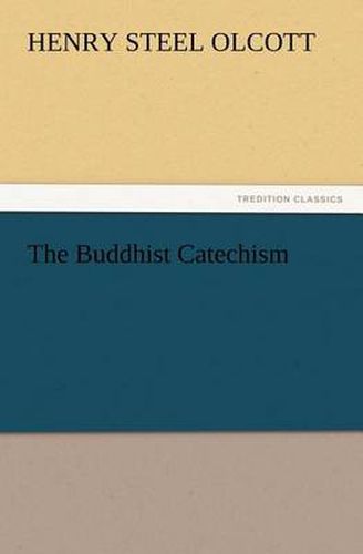 Cover image for The Buddhist Catechism