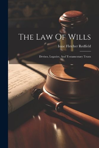 Cover image for The Law Of Wills