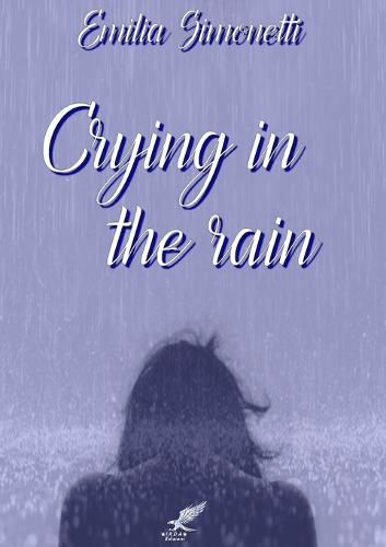 Cover image for Crying in the Rain