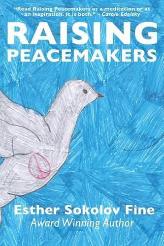 Cover image for Raising Peacemakers