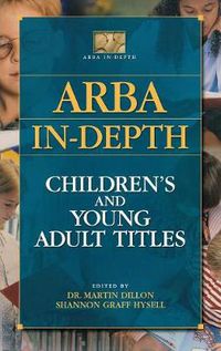 Cover image for ARBA In-depth: Children's and Young Adult Titles