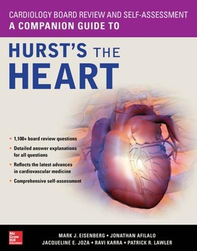 Cover image for Cardiology Board Review and Self-Assessment: A Companion Guide to Hurst's the Heart