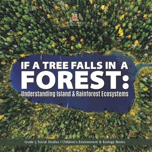 Cover image for If a Tree Falls in Forest?