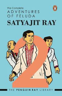 Cover image for The Complete Adventures of Feluda Vol. 2