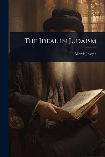 Cover image for The Ideal in Judaism