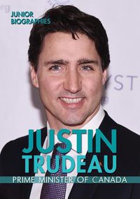 Cover image for Justin Trudeau: Prime Minister of Canada