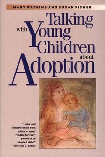 Cover image for Talking with Young Children about Adopt