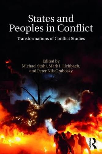 Cover image for States and Peoples in Conflict: Transformations of Conflict Studies