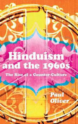 Cover image for Hinduism and the 1960s: The Rise of a Counter-Culture