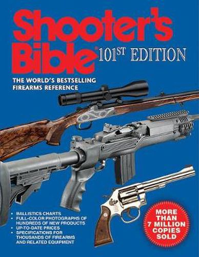 Cover image for Shooter's Bible the World's Standard Firearms Reference Book Since 1924