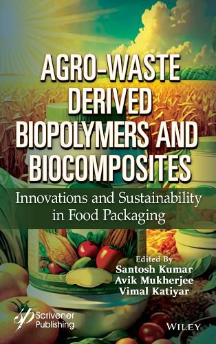 Agro-Waste Derived Biopolymers and Biocomposites