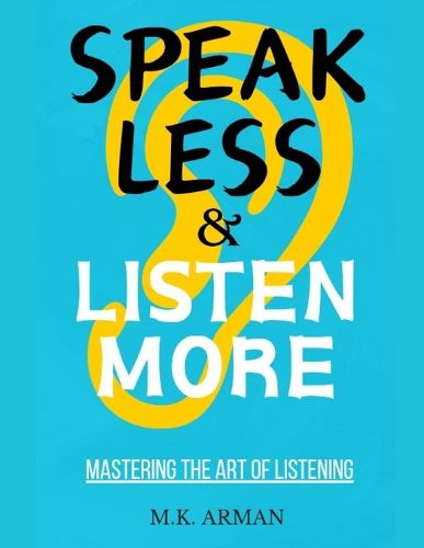 Mastering the Art of Listening