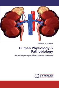 Cover image for Human Physiology & Pathobiology