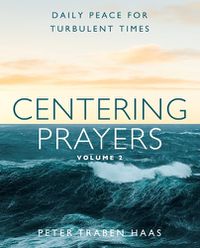 Cover image for Centering Prayers Volume 2