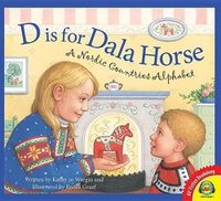 Cover image for D Is for Dala Horse: A Nordic Countries Alphabet