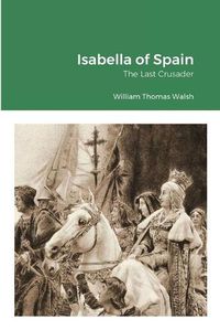 Cover image for Isabella of Spain