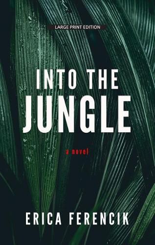 Into the Jungle