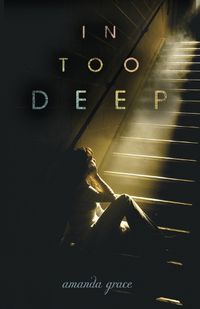 Cover image for In Too Deep