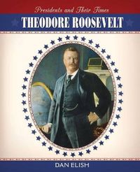 Cover image for Theodore Roosevelt