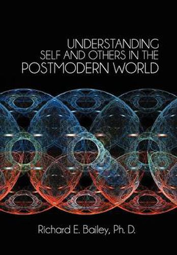 Cover image for Understanding Self and Others in the Postmodern World