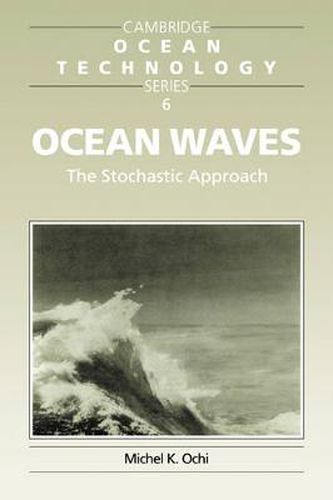 Cover image for Ocean Waves: The Stochastic Approach