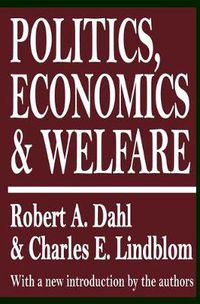 Cover image for Politics, Economics, and Welfare