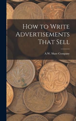 Cover image for How to Write Advertisements That Sell