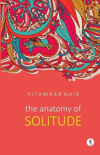 Cover image for The Anatomy of Solitude